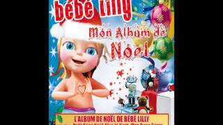 Bébé Lilly Rap De Noel  Album de Noel [upl. by Huan971]