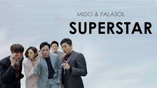 Mido and Falasol  Superstar Lyrics  Lirik Terjemahan [upl. by Donoho989]