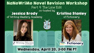 Revision Workshop Part 4 Revise Your NaNoWriMo Novel with Writing Mastery Academy amp Fictionary [upl. by Kannry]