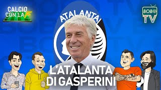 Il lavoro fenomenale di Gasperini  Calcio con la F [upl. by Ahgiela]