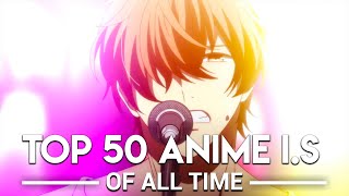 My Top 50 Anime Insert Songs of All Time [upl. by Drahsir]