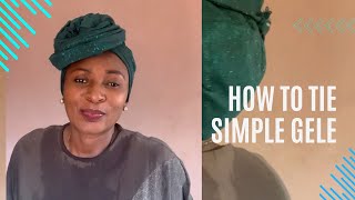 How to tie simple gele [upl. by Kellen]