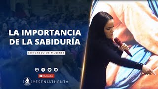 Pastora Yesenia Then  LA IMPORTANCIA DE LA SABIDURÍA [upl. by Maillij]