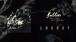 SULLEN  quotLocustquot Official Visualizer [upl. by Lawrenson]