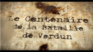 Websérie Centenaire Bataille de Verdun intégrale [upl. by Clementia]