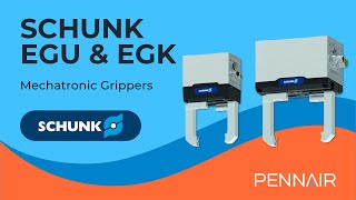 SCHUNKs EGU amp EGK Mechatronic Grippers  PennAir [upl. by Assirk]