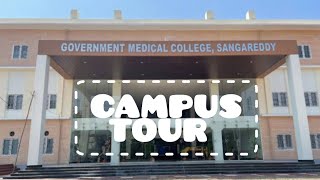 Campus tour Government Medical College SangareddyGMC Sangareddy Telangana gmc mbbs neet vlog [upl. by Toinette463]