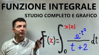 Funzione integrale Dominio  segno  asintoti  monotonia e grafico di una funzione integrale [upl. by Anesor]