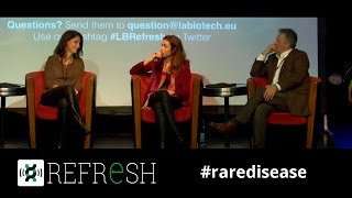 Future Directions in Rare Disease  Labiotech Refresh Paris [upl. by Otreblide]