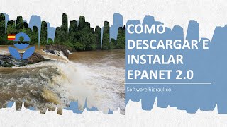 Como descargar EPANET 2 0 esp [upl. by Isaak193]