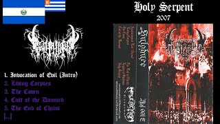 Sulphure – Holy Serpent 2007 Black Metal El Salvador Full Demo [upl. by Natsud40]