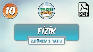 10Sınıf Fizik  2Dönem 1Yazılıya Hazırlık [upl. by Onaicnop]