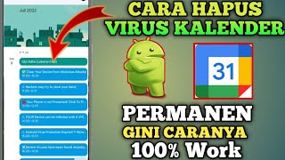 Cara Menghapus Virus Kalender Di Android Terbaru [upl. by Ecniv851]