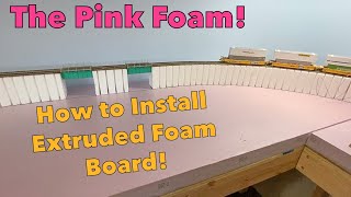 Model Railroad Scenery from Start to Finish Installing Extruded Foam Board [upl. by Dickens]