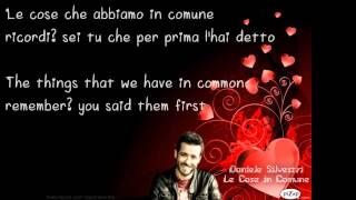 Daniele Silvestri  Le Cose In Comune Italian Lyrics [upl. by Jennilee15]