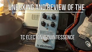 TC Electronic Quintessence Harmonizer Unboxing amp Review [upl. by Adil572]