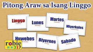 Pitong Araw Sa Isang Linggo  Tagalog Days of a Week Song  robie317 [upl. by Airenahs]