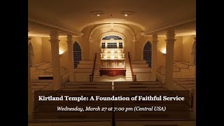 Kirtland Temple A Foundation of Faithful Service [upl. by Llarret]