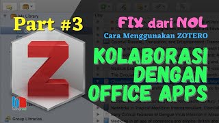 📚 Zotero 3 🎯 Cara Integrasi Zotero ke Aplikasi Office [upl. by Thgirw]