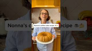 Nonna’s coffee cake recipe ☕️🍰 [upl. by Nodnarb]