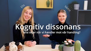 Kognitiv dissonans  Hva skjer når vi handler mot vår holdning [upl. by Ethban650]