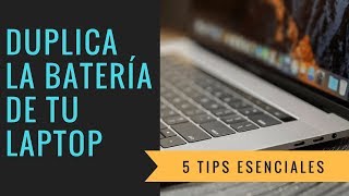 DUPLICA la Batería de tu Laptop con estos 6 Tips [upl. by Echo]