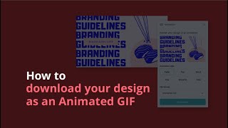 How to download your design as a animated GIF Canva Pro [upl. by Efal]