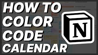 How To Color Code Calendar Notion [upl. by Devy453]