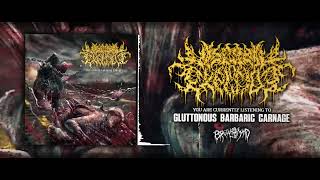 VISCERAL EXPLOSION  Gluttonous Barbaric Carnage  SINGLE 2023  BRUTAL MIND [upl. by Ynffit]