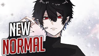 Nightcore  New Normal Lyrics [upl. by Ahcila780]