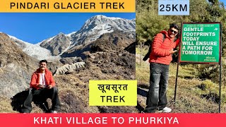 PINDARI GLACIER TREK START 😍  Day1 Khati Village To PHURKIYA  16Km Trek 😱 [upl. by Vieva]