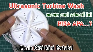 Ultrasonic Turbine Wash  Mesin Cuci Mini Portable Ultrasonic [upl. by Amesari]