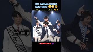 BTS members amazing funny 😂 moves😀 wait for Jin and jk funny fight 🤣shorts viralshortsviralvideo [upl. by Xela544]