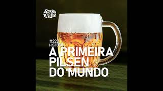 A primeira Pilsen do mundo  Surra 222 [upl. by Ditmore]