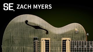 The SE Zach Myers  PRS Guitars [upl. by Nodnol527]