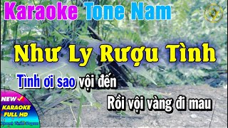 Karaoke Như Ly Rượu Tình Tone Nam l Sáng Tác  Nguyễn Thanh Tuấn l Thanh Tuấn Organ [upl. by Yelehsa302]