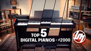 2022 Top 5 Digital Pianos under 2000  Better Music [upl. by Pik]