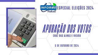 APURAÇÃO DE VOTOS DAS ELEIÇÕES 2024 DE CRUZ DAS ALMAS E REGIÃO [upl. by Joris]