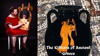 The Kithara of Ancient Greece [upl. by Acceber]