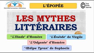 28 LÉpopée  Les mythes littéraires [upl. by Christyna949]