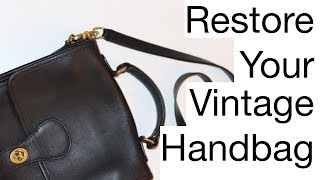 How To Restore Your Vintage Leather Handbag [upl. by Geesey]