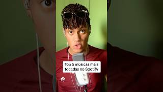 Top 5 músicas mais tocadas do Spotify ranking oluuke [upl. by Niatsirhc]