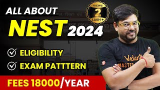 All About NEST Exam 2024  Exam Date Eligibility Exam Pattern Syllabus  NEST 2024 VedantuMath [upl. by Haleehs]