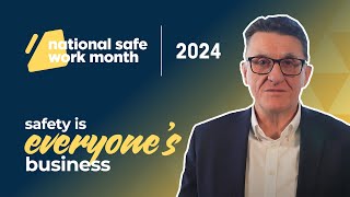 Safe Work Month 2024  Video from CEO Greg Vines [upl. by Ycnuahc]