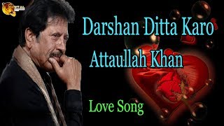 Darshan Ditta Karo  AudioVisual  Superhit  Attaullah Khan Esakhelvi [upl. by Ydassac]