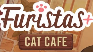 Furistas Cat Cafe Gameplay  Unlocking the Cat Lounge amp Exclusive Activities [upl. by Dira918]