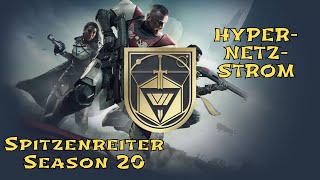 HYPERNETZSTROM Spitzenreiter Season 20 destiny2 [upl. by Michail708]