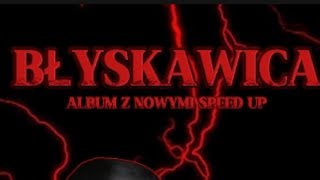 BŁYSKAWICA  cały album [upl. by Phillida41]