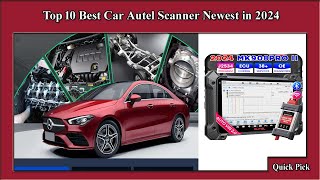 ✅ Top 10 Best Car Autel Scanner Newest in 2024 [upl. by Gertie]