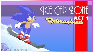 Ice Cap Zone Act 1 Reimagined [upl. by Laks]